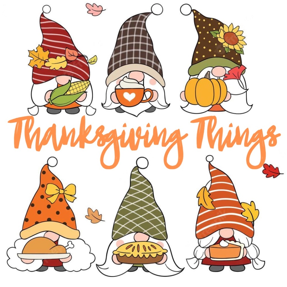 Thanksgiving Things